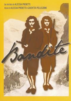Documentario BANDITE alla Tana Liberi Tutti