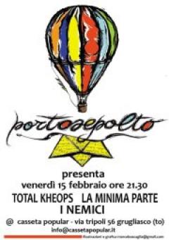  I NEMICI + La Minima Parte/ Total Khéops // VEN 15 FEB