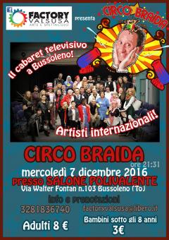 Factory Valsusa presenta il "Circo Braida" - 7 dicembre 2016 @Bussoleno