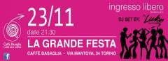 GRANDE FESTA per una nuova stagione al Basaglia