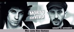 Morto dal vivo: Mao canta Rino Gaetano