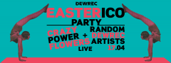 EASTERico Party / la pasquetta @La Cricca/ relax contro.potere