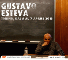 Incontro con Gustavo Esteva alle Officine Corsare