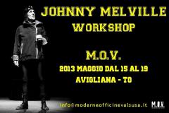 Workshop con Johnny Melville // M.O.V. (Moderne Officine Valsusa)