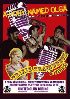 A Pony named Olga + Trixie (Kamikaze queens) trainwreck on man band allo United Club 