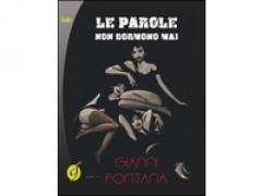 Presentazione del libro “Le parole non dormono mai" all'Anatra Zoppa