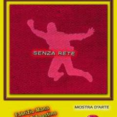 Inaugurazione mostra "Senza Rete" alla Cadrega