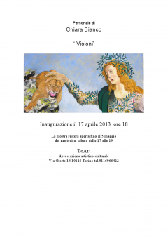 Mostra "Visioni" di Chiara Bianco organizzata da Teart