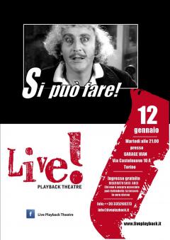 Live!Playback Theatre in "SI PUO' FARE!" al Garage Vian