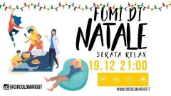 Fumi di Natale - serata relax