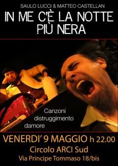 "In me c'è la notte più nera": Saulo Lucci e Matteo Castellan in concerto al Sud