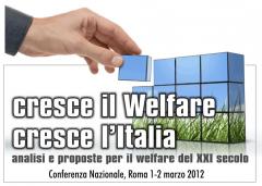Il welfare è un potente antidoto al debito pubblico: si è conclusa la conferenza nazionale "Cresce il welfare, cresce l'Italia"