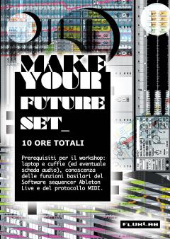 Make Your Future Set al Fluxlab