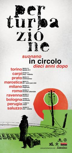 Perturbazione: 10 anni di "In Circolo" live @Ratatoj