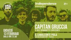 Cantautori in piola: Capitan Gruccia | Indiependence @Camaleonte