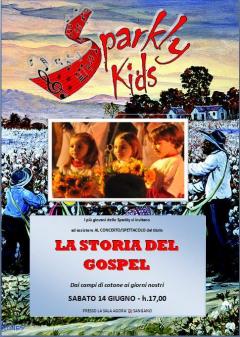 Lo Sparkly Kids racconta... la storia del gospel! @Agorà - Sangano, 140614