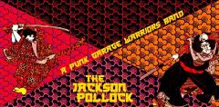 The Jackson Pollock - Lo-Fi / Punk Garage Explosion!