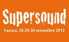 Dal 28 al 30 Settembre, torna Supersound