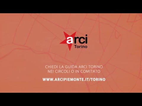 Arci Torino - Legati alla cultura