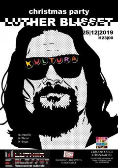 LUTHER BLISSET Christmas Party