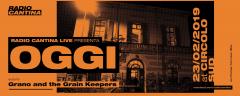 Radio Cantina Saga: OGGI, Grano and the Grain Keepers | al Sud