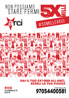 "Non Possiamo stare fermi". Il tuo 5x1000 all'Arci