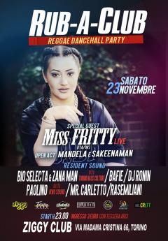Rub-A-Club Party at Ziggy Club // Guest: Miss Fritty (Live)