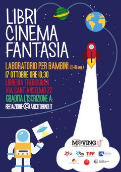 MovingTFF - LIBRI, CINEMA E FANTASIA (Laboratorio per bambini)