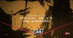Funamboli Live: Gigi Giancursi