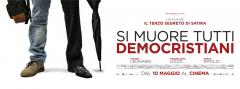 Si Muore Tutti Democristiani. Il Terzo Segreto di Satira @La Cricca. Anticipazioni e sorprese