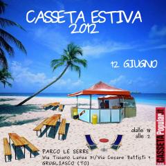 Casseta Estiva 2012 || Grugliasco - Parco Le Serre