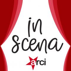 Si va ‘In Scena’. Al via il bando per attività teatrali nei circoli