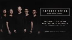 Despite Exile - Pop-Point of Presence, Torino 22.12