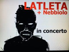 Latleta Live \\ Opening Nebbiolo al Circolo Arci Sud
