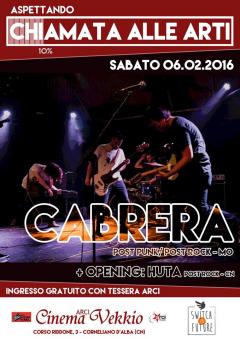  CABRERA + Huta | for "Aspettando Chiamata alle Arti"_Sab.6Feb.@Cinema Vekkio _ Corneliano d'Alba (CN)