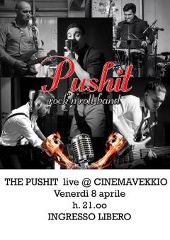 American Dream_50's Party vol II_The PUSHIT live_Ven. 8 Aprile_CinemaVekkio