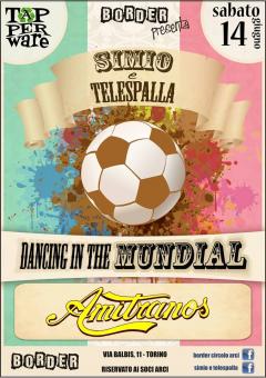 SERATA MUNDIAL! AMITRANOS - ITALIA INGHILTERRA - SIMIO & TELESPALLA al Border