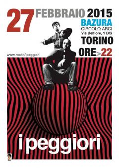 I PEGGIORI live al Bazura
