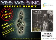 YES WE SING + Lyàn Live Projecto Band Concorso canoro + Live Rock al Cafè Neruda