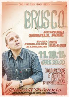  BRUSCO | Small Axe | Dj set DotOn e Karabi-Bi Crew @ Sab 11 ott live Cinema Vekkio_Corneliano d'Alba (CN)