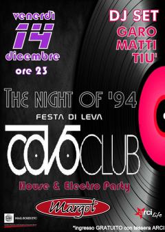 Covo Club – Festa di leva ’94 al Margot