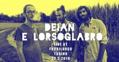 23.02 | Deian e Lorsoglabro LIVE at Circolo Fuoriluogo
