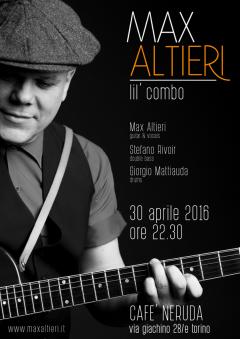 MAX ALTIERI LIL' COMBO al Cafè Neruda