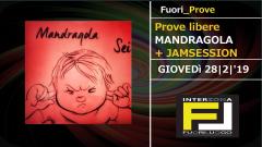 Fuori_Prove: Mandragola + Jamsession
