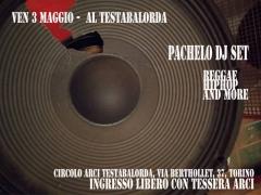 Pachelo dj set - Hip Hop - Reggae party