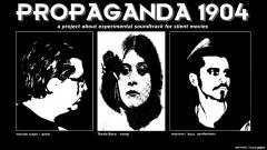 PROPAGANDA 1904 sonorizza: “A FOOL THERE WAS” alla Tana Libera Tutti