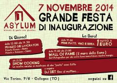 Grande festa di inaugurazione della nuova stagione di ASYLUM - 7 novembre 2014