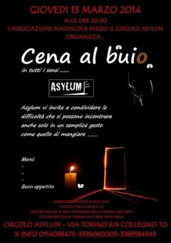 Cena al buio @Asylum - Collegno, 130314
