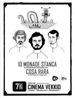 IO MONADE STANCA | Cosa Rara @ Sabato 7 dicembre live Cinema Vekkio_Corneliano d'Alba (CN)