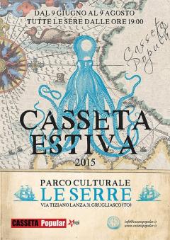 Casseta Estiva 2015 || Grugliasco - Parco Le Serre